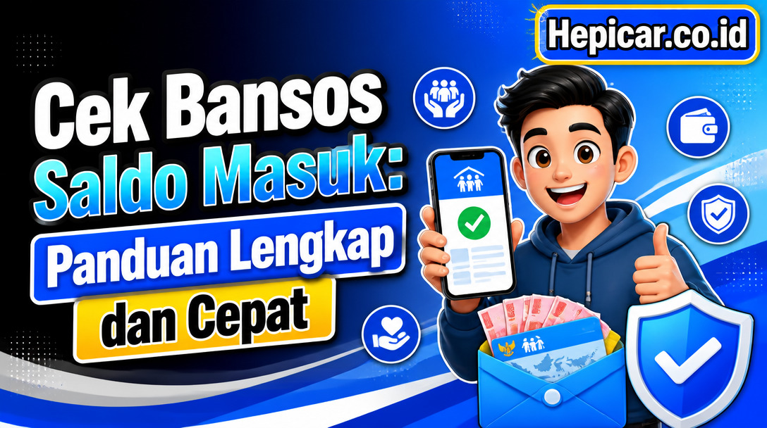 Cek Bansos Saldo Masuk: Panduan Lengkap dan Cepat