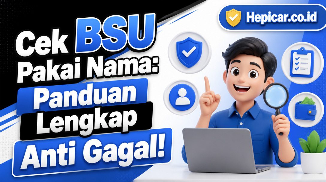 Cek BSU Pakai Nama: Panduan Lengkap Anti Gagal!