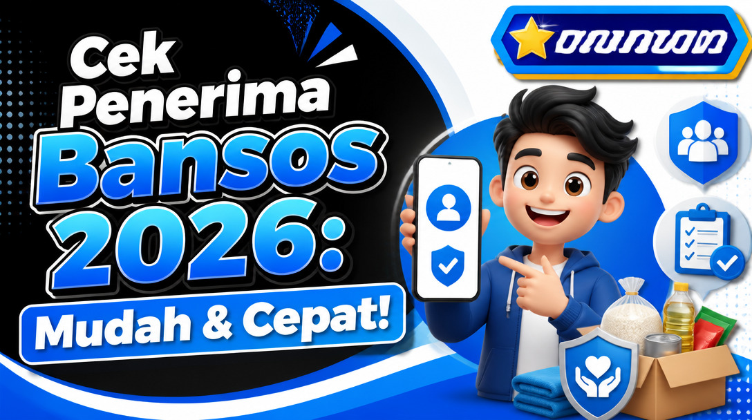 Cek Penerima Bansos 2026: Mudah & Cepat!