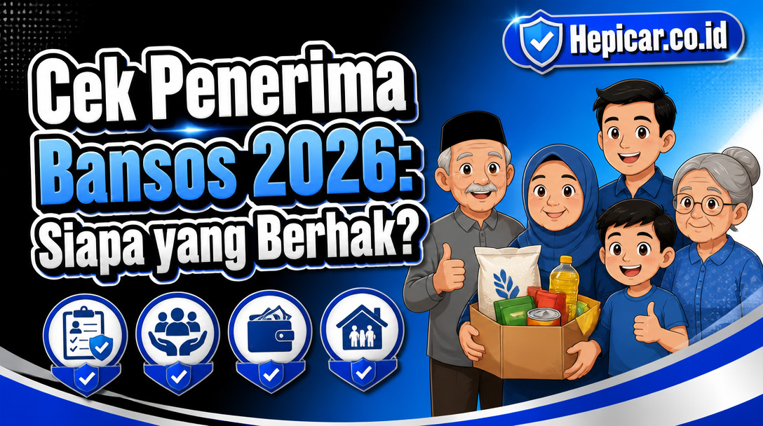 Cek Penerima Bansos 2026: Siapa yang Berhak?