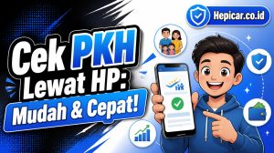 Cek PKH Lewat HP: Mudah & Cepat!