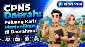 CPNS Daerah: Peluang Karir Menjanjikan di Daerahmu!