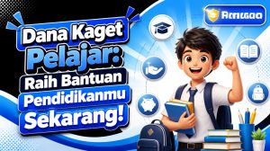 Dana Kaget Pelajar: Raih Bantuan Pendidikanmu Sekarang!