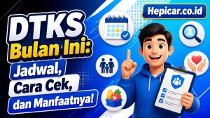 DTKS Bulan Ini: Jadwal, Cara Cek, dan Manfaatnya!