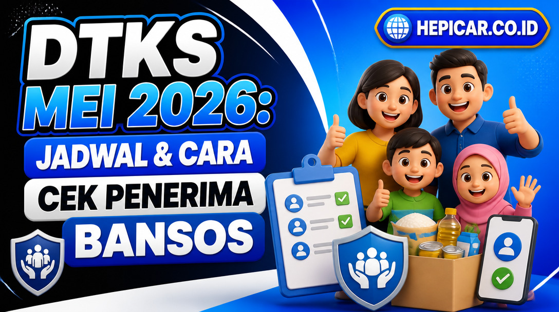 DTKS Mei 2026: Jadwal & Cara Cek Penerima Bansos