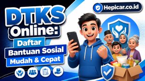 DTKS Online: Daftar Bantuan Sosial Mudah & Cepat