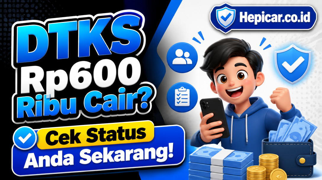 DTKS Rp600 Ribu Cair? Cek Status Anda Sekarang!