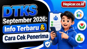 DTKS September 2026: Info Terbaru & Cara Cek Penerima