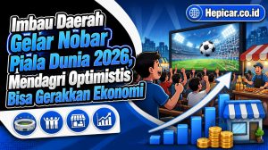 Imbau Daerah Gelar Nobar Piala Dunia 2026, Mendagri Optimistis Bisa Gerakkan Ekonomi