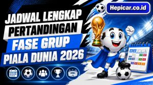 Jadwal Lengkap Pertandingan Fase Grup Piala Dunia 2026