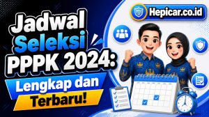 Jadwal Seleksi PPPK 2024: Lengkap dan Terbaru!