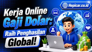 Kerja Online Gaji Dolar: Raih Penghasilan Global!
