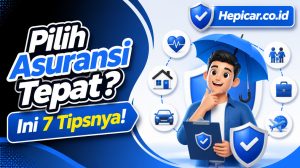 Pilih Asuransi Tepat? Ini 7 Tipsnya!