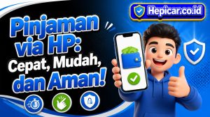 Pinjaman via HP: Cepat, Mudah, dan Aman!