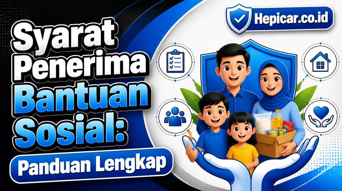 Syarat Penerima Bantuan Sosial: Panduan Lengkap