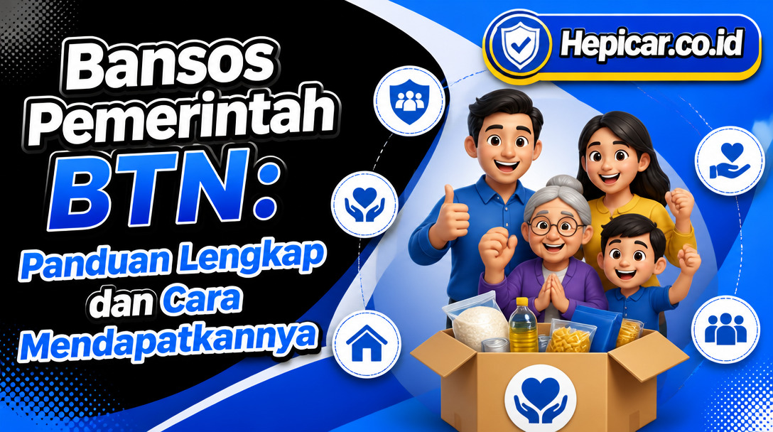 Bansos Pemerintah BTN: Panduan Lengkap dan Cara Mendapatkannya