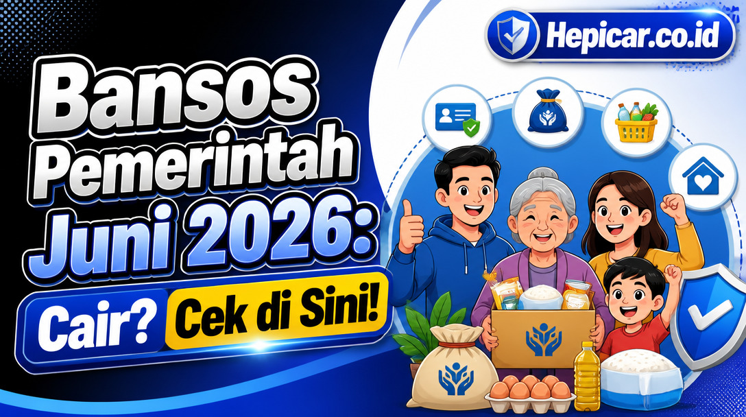 Bansos Pemerintah Juni 2026: Cair? Cek di Sini!