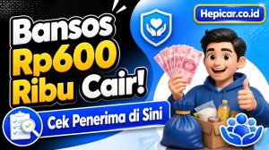 Bansos Rp600 Ribu Cair! Cek Penerima di Sini