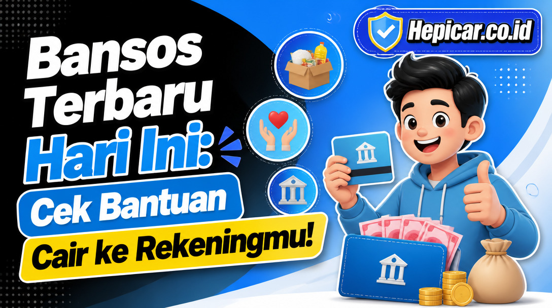Bansos Terbaru Hari Ini: Cek Bantuan Cair ke Rekeningmu!