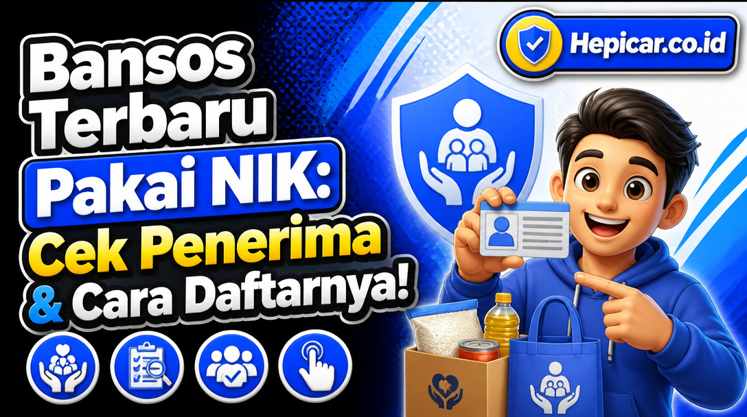 Bansos Terbaru Pakai NIK: Cek Penerima & Cara Daftarnya!