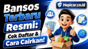 Bansos Terbaru Resmi: Cek Daftar & Cara Cairkan!