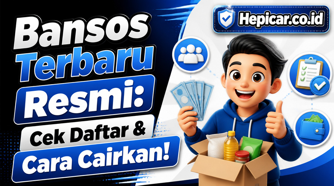 Bansos Terbaru Resmi: Cek Daftar & Cara Cairkan!