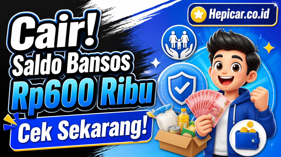 Cair! Saldo Bansos Rp600 Ribu, Cek Sekarang!
